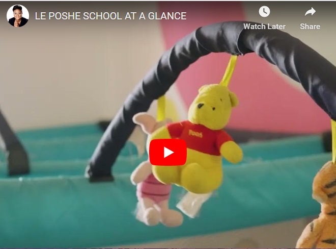 Le Poshe School At A Glance